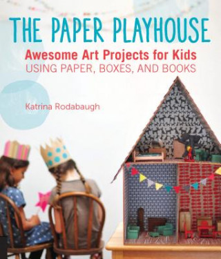 Paper Playhouse