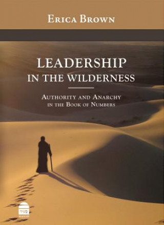 Leadership in the Wilderness
