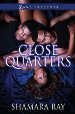 Close Quarters