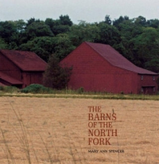 Barns of the North Fork