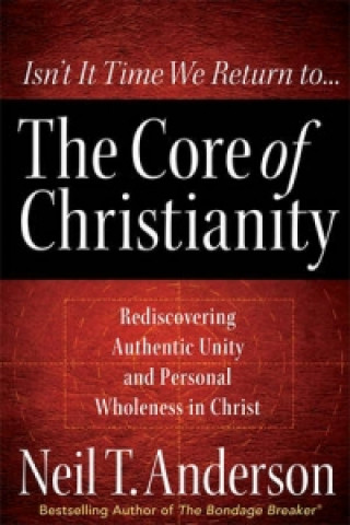 Core of Christianity