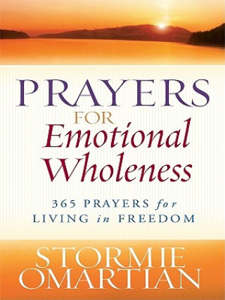 Prayers for Emotional Wholeness