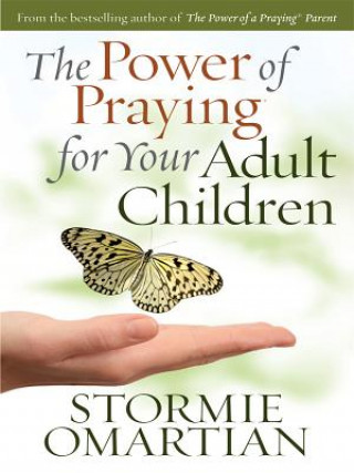 Power of Praying for Your Adult Children