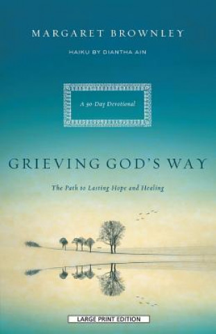 Grieving God's Way