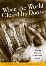 When the World Closed Its Doors