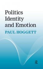 Politics, Identity and Emotion