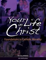 Your Life in Christ