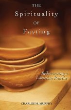 Spirituality of Fasting