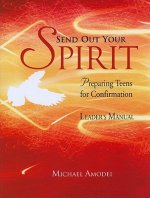 Send Out Your Spirit