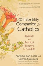 Infertility Companion for Catholics