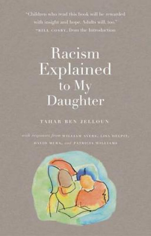 Racism Explained To My Daughter