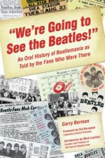 We're Going To See The Beatles!