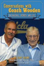 Conversations With Coach Wooden