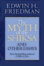 Myth of the Shiksa and Other Essays