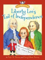 Liberty Lee's Tail of Independence