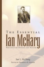 Essential Ian McHarg