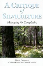 Critique of Silviculture