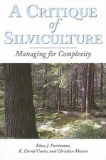 Critique of Silviculture