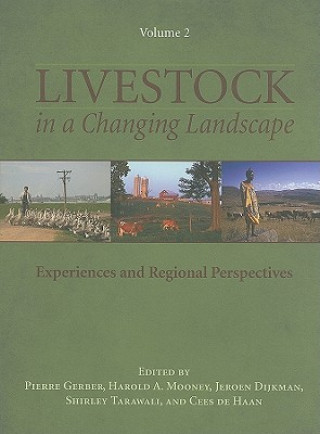 Livestock in a Changing Landscape, Volume 2