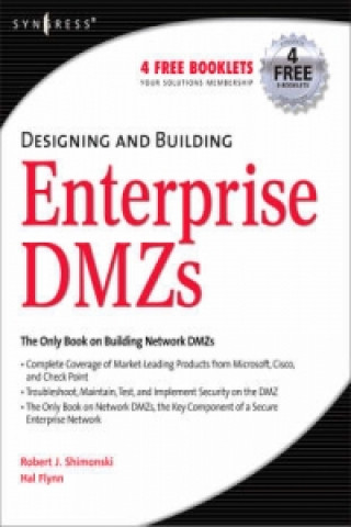 Designing and Building Enterprise DMZs