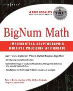 BigNum Math: Implementing Cryptographic Multiple Precision Arithmetic