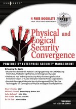 Physical and Logical Security Convergence: Powered By Enterprise Security Management