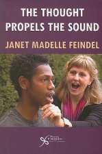 Thought Propels the Sound