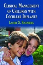 Clinical Management of Children with Cochlear Implants