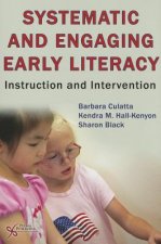 Systematic and Engaging Early Literacy