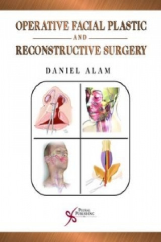 Operative Facial Plastic and Reconstructive Surgery