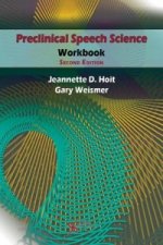 Preclinical Speech Science Workbook