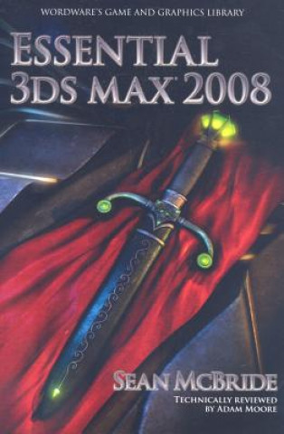 Essential 3ds Max 2008