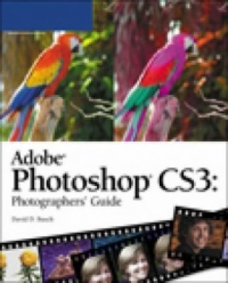 Adobe Photoshop CS3 Photographers Guide