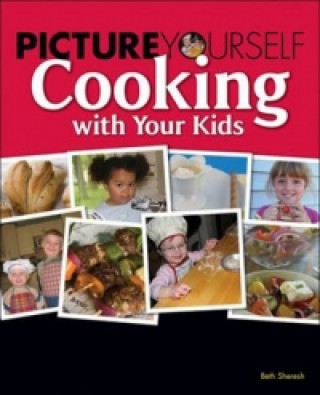 Picture Yourself Cooking With Your Kids