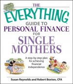 Everything Guide to Personal Finance for Single Mothers Book