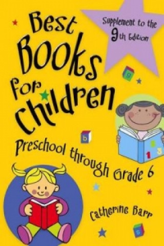 Best Books for Children, Preschool through Grade 6