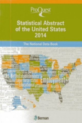 ProQuest Statistical Abstract of the United States 2014