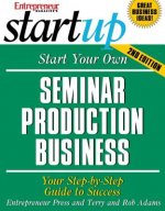 Start Your Own Seminar Production Business