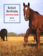 Backyard Horsekeeping