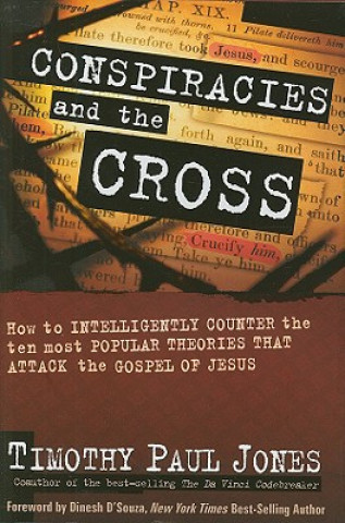 Conspiracies and the Cross