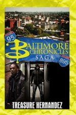 Baltimore Chronicles Saga
