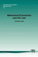 Behavioral Economics and the Law