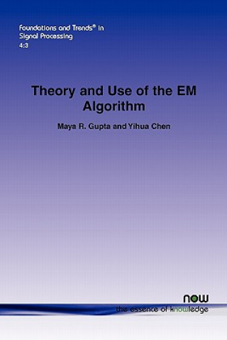 Theory and Use of the EM Algorithm