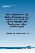 Comparison of the Global Entrepreneurship Monitor and the Global Entrepreneurship and Development Index Methodologies