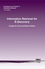 Information Retrieval for E-Discovery