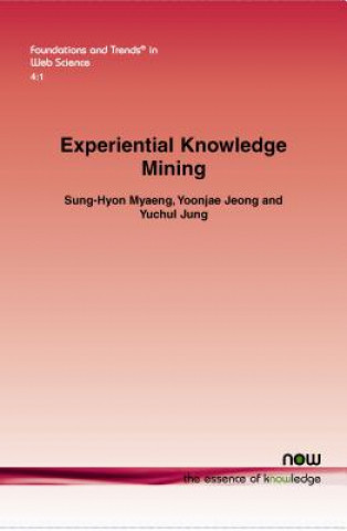 Experiential Knowledge Mining