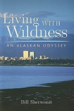 Living with Wildness