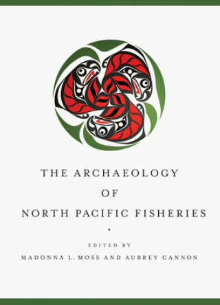 Archaeology of North Pacific Fisheries