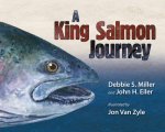 King Salmon Journey