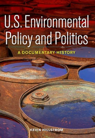 U.S. Environmental Policy and Politics